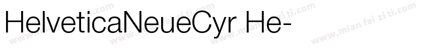 HelveticaNeueCyr He字体转换